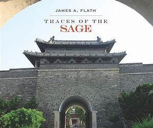Traces of the Sage: Monument, Materiality, and the First Temple of Confucius (Spatial Habitus: Making and Meaning in Asia's Architecture)