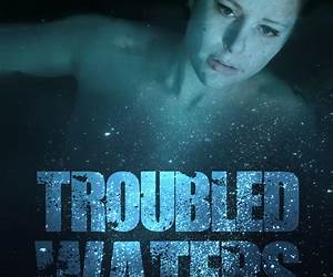 Troubled Waters Troubled Waters