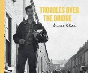 Troubles Over the Bridge Troubles Over the Bridge