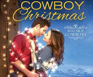 True-Blue Cowboy Christmas (Big Sky Cowboys #3)