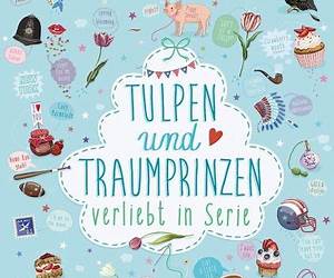 Tulpen und Traumprinzen (Verliebt in Serie, #3) Tulpen und Traumprinzen (Verliebt in Serie, #3)