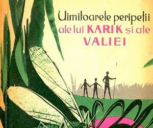 Uimitoarele peripeţii ale lui Karik si ale Valiei