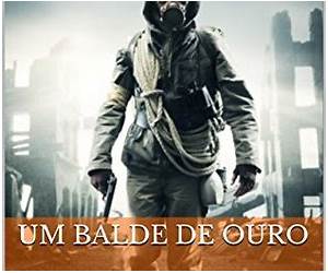 Um balde de ouro Um balde de ouro