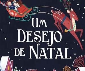 Um desejo de natal: O natal de \