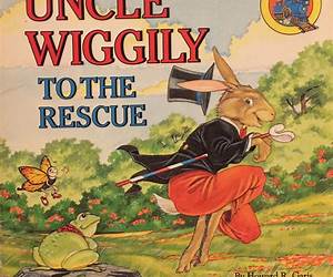 Uncle Wiggly to the Rescue Uncle Wiggly to the Rescue