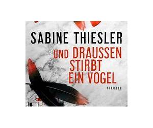Und draußen stirbt ein Vogel