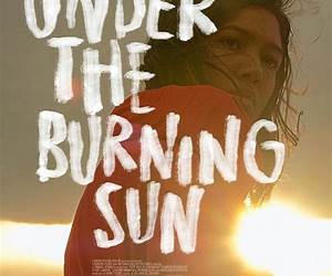 Under the Burning Sun Under the Burning Sun