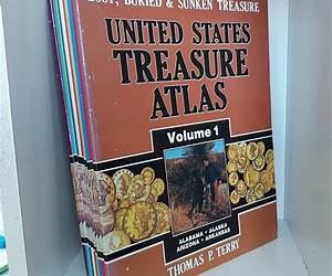 United States Treasure Atlas, Vol. 6 Missouri-Montana-Nebraska-Nevada-New Hampshire-New Jersey United States Treasure Atlas, Vol. 6 Missouri-Montana-Nebraska-Nevada-New Hampshire-New Jersey