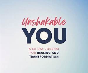 Unshakable You: 5 Choices of Emotionally Healthy People
