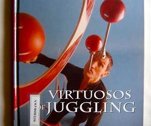 Virtuosos of Juggling Virtuosos of Juggling