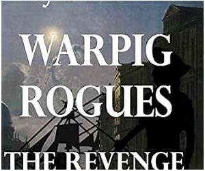 Warpig Rogues: The Revenge of Ajax Levant