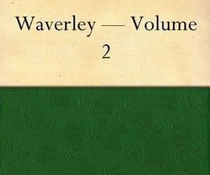 Waverley — Volume 2 Waverley — Volume 2