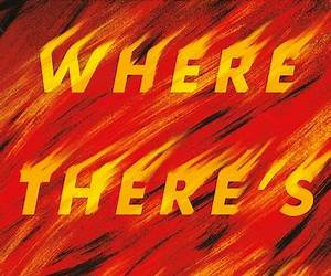 Where There's Smoke (Where There's Smoke, #1) Where There's Smoke (Where There's Smoke, #1)