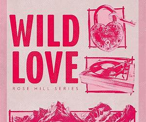 Wild Love (Wilding Pack Wolves #2) Wild Love (Wilding Pack Wolves #2)