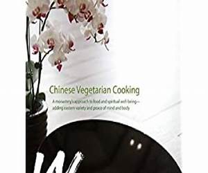 Wok Wisely: Chinese Vegetarian CookingA monastery's approach to food and spiritual well-being