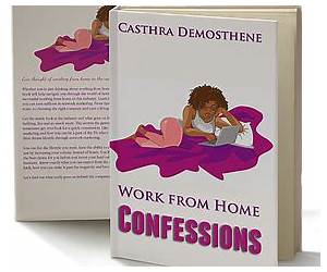 Work From Home Confessions Work From Home Confessions