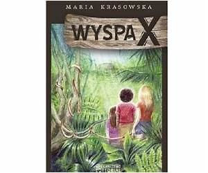 Wyspa X (Wyspa X, #1) Wyspa X (Wyspa X, #1)