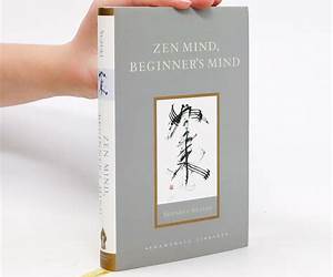 Zen Mind, Buddha Mind Zen Mind, Buddha Mind